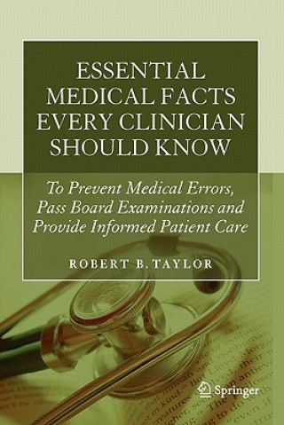 Carte Essential Medical Facts Every Clinician Should Know Robert B. Taylor