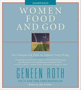 Carte Women Food and God Geneen Roth