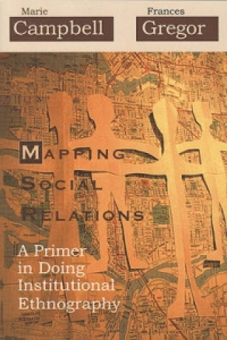 Book Mapping Social Relations Marie Campbell