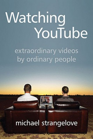 Kniha Watching YouTube Michael Strangelove