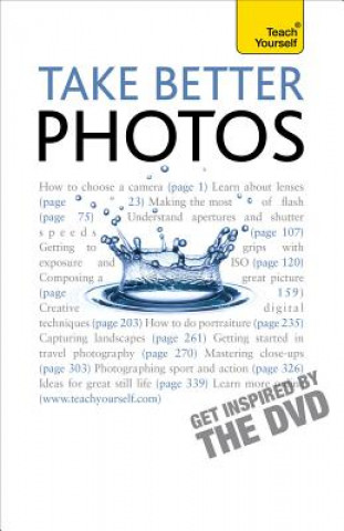 Könyv Take Better Photos: Teach Yourself Lee Frost