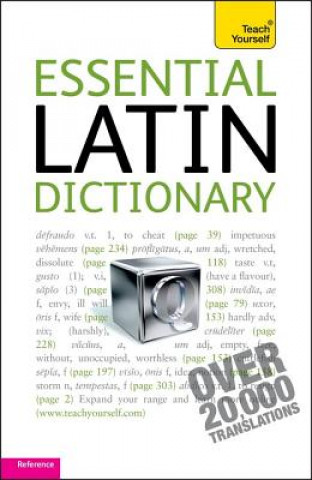 Kniha Essential Latin Dictionary: Teach Yourself Alistair Wilson