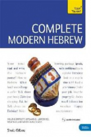 Knjiga Complete Modern Hebrew Beginner to Intermediate Course Shula Gilboa