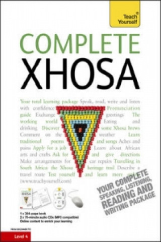 Kniha Complete Xhosa Beginner to Intermediate Course Beverley Kirsch