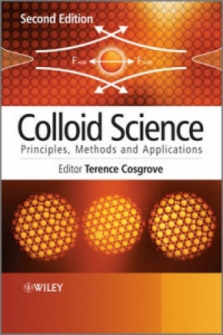 Книга Colloid Science - Principles, methods and Applications 2e Cosgrove