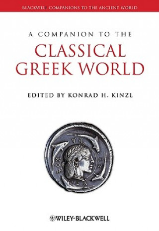 Kniha Companion to the Classical Greek World Konrad H Kinzl