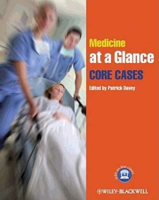 Kniha Medicine at a Glance - Core Cases Patrick Davey