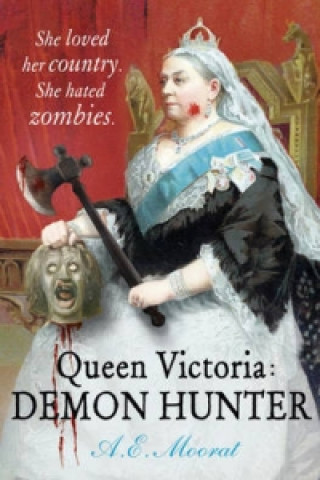 Książka Queen Victoria: Demon Hunter A Moorat