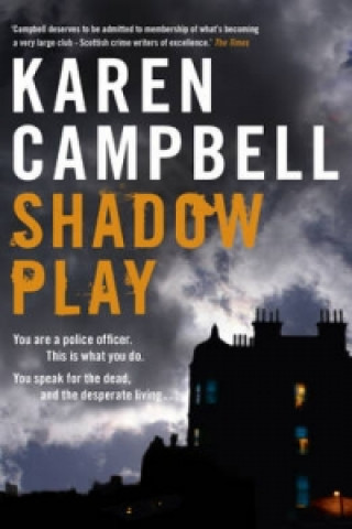 Kniha Shadowplay Karen Campbell