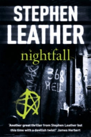 Könyv Nightfall Stephen Leather