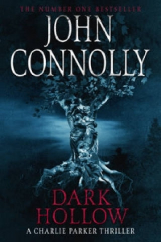 Knjiga Dark Hollow John Connolly