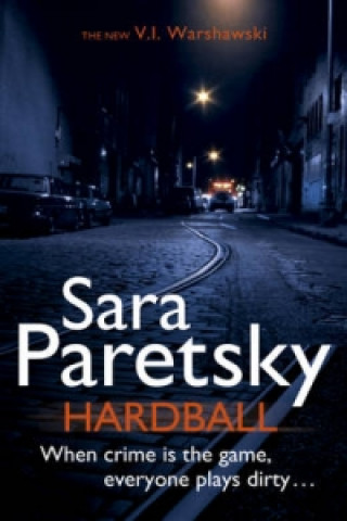 Knjiga Hardball Sara Paretsky