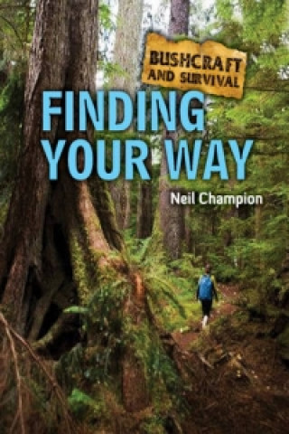 Book Finding Your Way Neil Champion