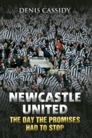 Livre Newcastle United Denis Cassidy