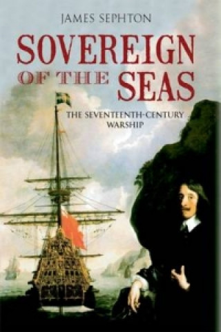 Kniha Sovereign of the Seas James Sephton