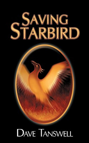 Book Saving Starbird Dave Tanswell