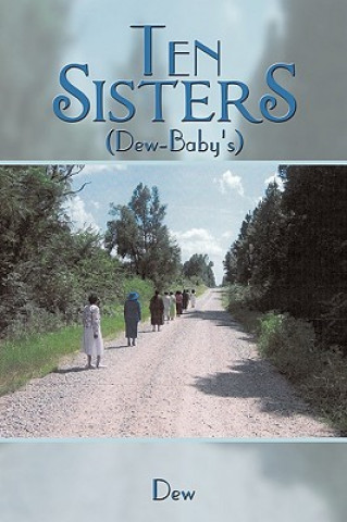Книга Ten Sisters Dew