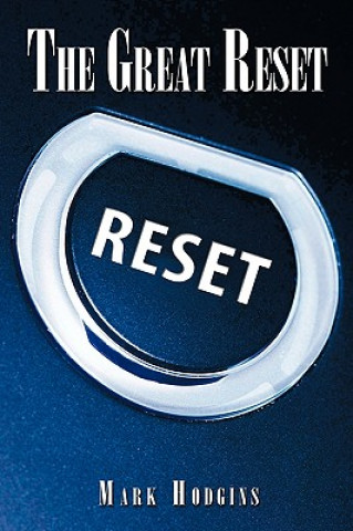 Könyv Great Reset Mark Hodgins