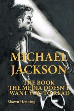 Könyv Michael Jackson Shawn Henning