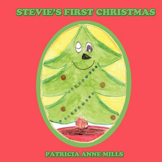 Книга Stevie's First Christmas Patricia Anne Mills