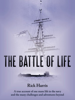 Kniha Battle of Life Rick Harris