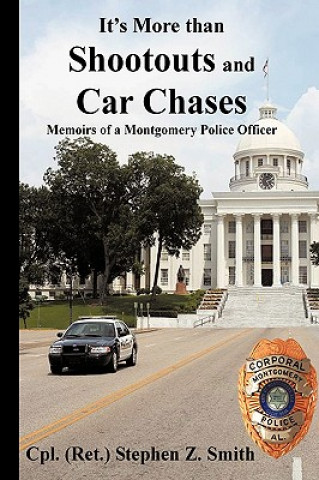 Книга It's More Than Shootouts and Car Chases Cpl. h