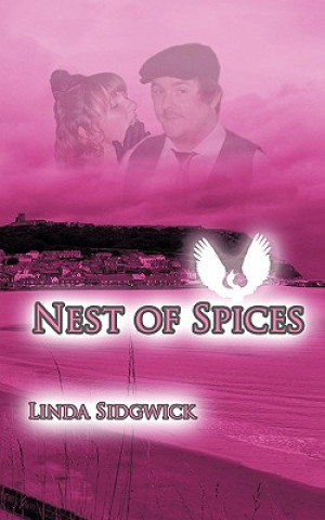 Kniha Nest of Spices Linda Sidgwick