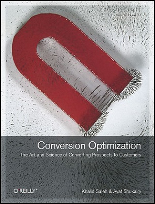 Kniha Conversion Optimization Khalid Saleh