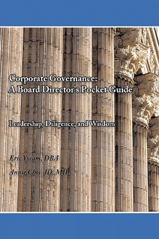 Kniha Corporate Governance Dr. Annie Choi Dr. Eric Yocam