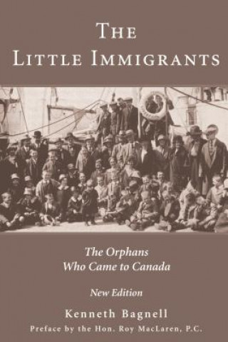 Kniha Little Immigrants Kenneth Bagnell