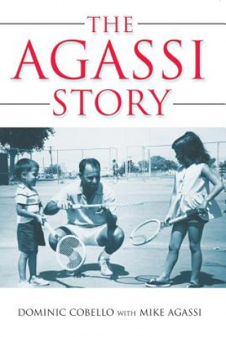 Könyv Agassi Story Dominic Cobello