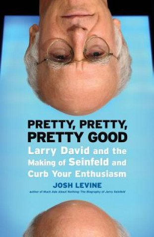 Könyv Pretty, Pretty, Pretty Good Josh Levine