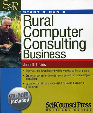 Book Start and Run a Rural Computer Consulting Business John Deans