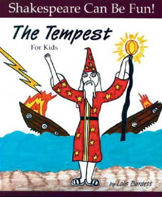 Kniha Tempest: Shakespeare Can Be Fun Lois Burdett