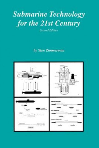 Kniha Submarine Technology for the 21st Century Stan Zimmerman