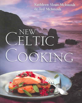 Książka New Celtic Cooking Kathleen Sloan-McIntosh