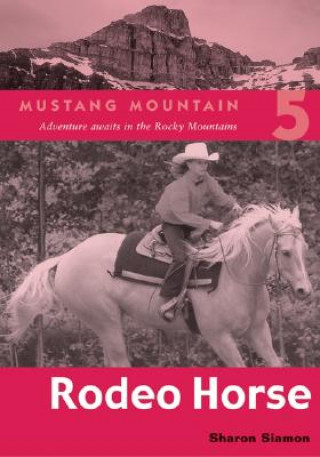 Kniha Rodeo Horse Sharon Siamon