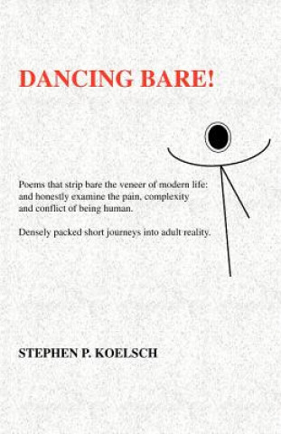 Libro Dancing Bare Stephen P. Koelsch