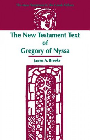 Könyv New Testament Text of Gregory of Nyssa James