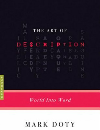 Kniha Art Of Description Mark Doty