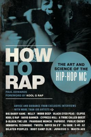 Knjiga How to Rap Paul Edwards