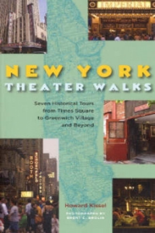 Книга New York Theatre Walks Howard Kissel