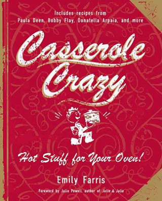 Buch Casserole Crazy Emily Harris