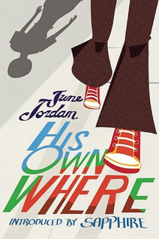 Kniha His Own Where June Jordan
