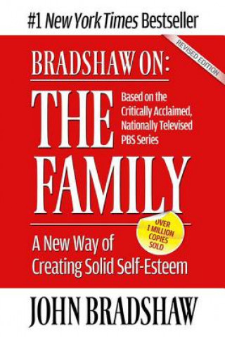 Książka Bradshaw On: The Family John Bradshaw
