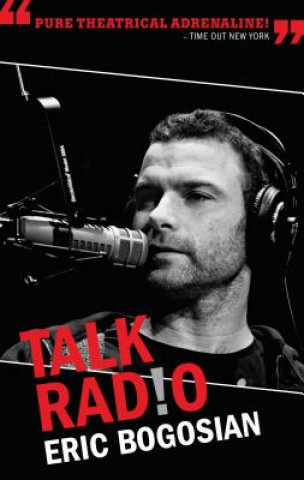 Kniha Talk Radio Eric Bogosian