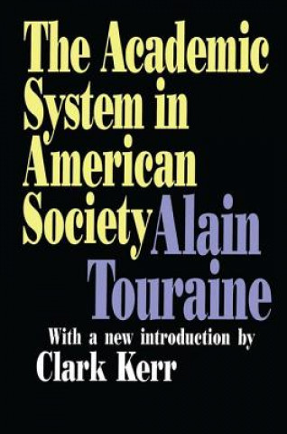 Buch Academic System in American Society Alain Touraine