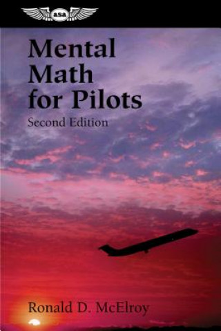 Kniha Mental Math for Pilots Ronald D. McElroy