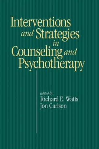 Book Intervention & Strategies in Counseling and Psychotherapy Richard E. Watts