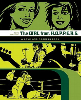 Book Love And Rockets: The Girl From Hoppers Jaime Hernandez